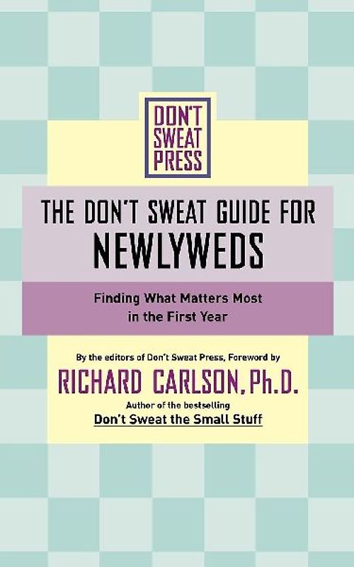 The Don't Sweat Guide for Newlyweds