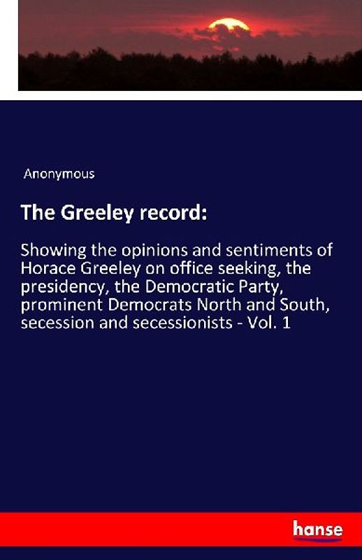 The Greeley record: