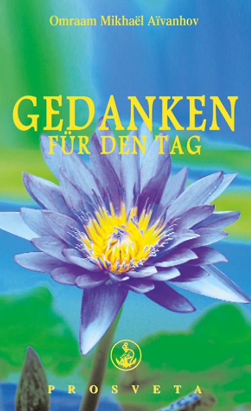 Gedanken für den Tag