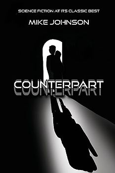 Counterpart: Science fiction at its classic best