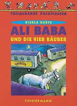 Ali Baba und die vier Räuber
