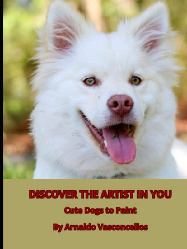 Discover the Artist in You: Cute Dogs to Paint