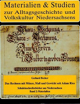 Das Rechnen mit Münze, Maß und Gewicht seit Adam Ries