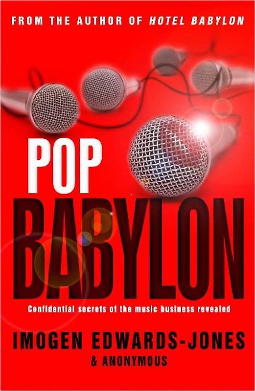 Pop Babylon. Imogen Edwards-Jones & Anonymous