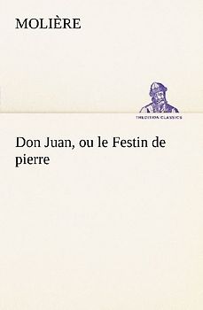 Don Juan, ou le Festin de pierre