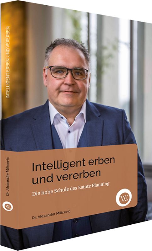Intelligent Erben und Vererben