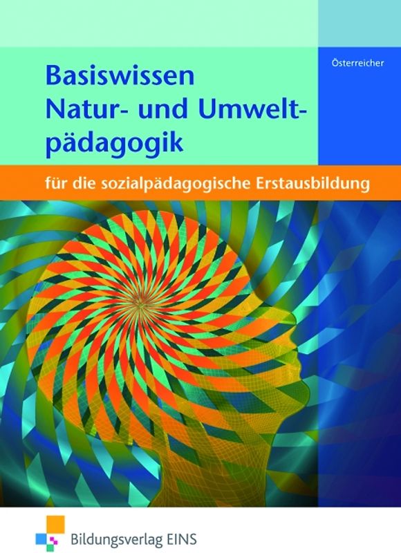 Basiswissen für die sozialpädagogische Erstausbildung