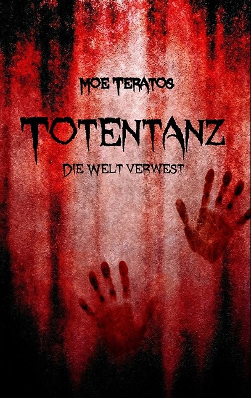Totentanz. Die Welt verwest