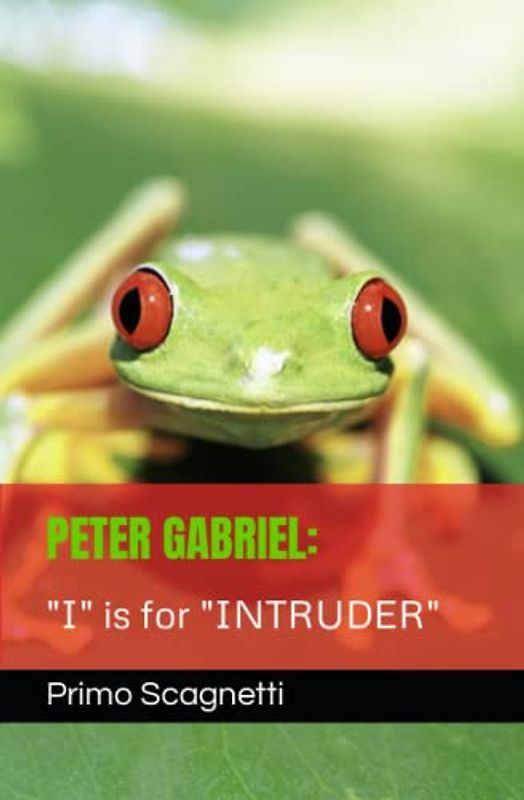 PETER GABRIEL: "I" is for "INTRUDER"