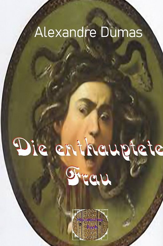 Die enthauptete Frau