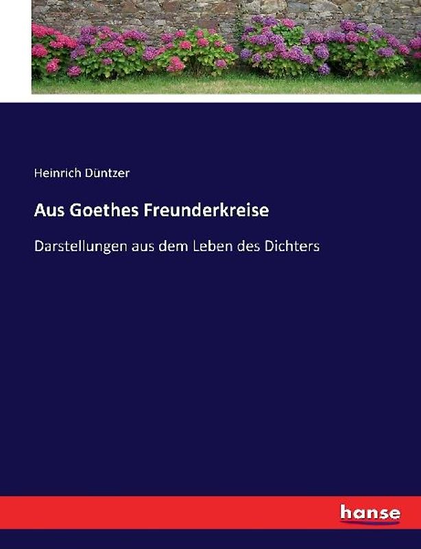 Aus Goethes Freunderkreise
