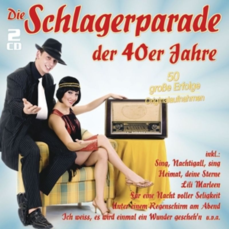 Various - Die Schlagerparade Der 40er Jahre [2 CDs]