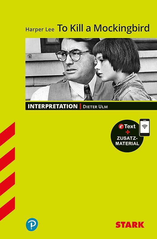 STARK Harper Lee: To Kill a Mockingbird - Englisch - Interpretationen