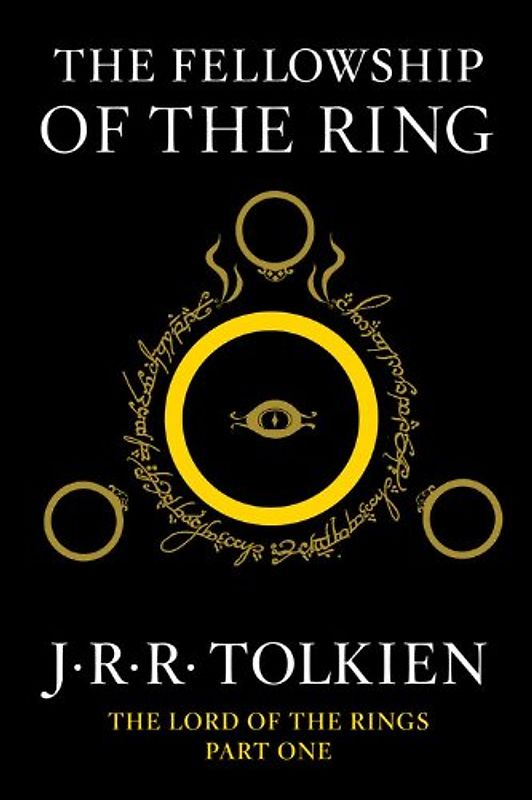 Fellowship of the Ring: Being the First Part of The Lord of the Rings - Tolkien, J.R.R.