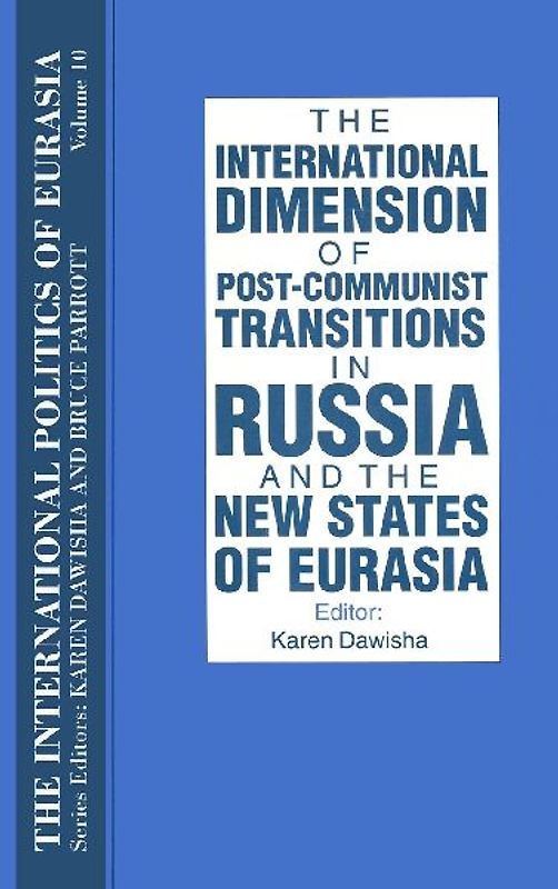 The International Politics of Eurasia