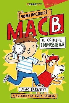 Il crimine impossibile. Nome in codice Mac B.