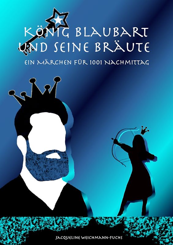 König Blaubart und seine Bräute