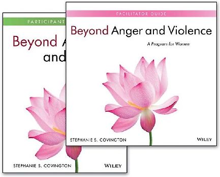 Beyond Anger and Violence: A Program for Women, Facilitator Guide & Participant Workbook Set