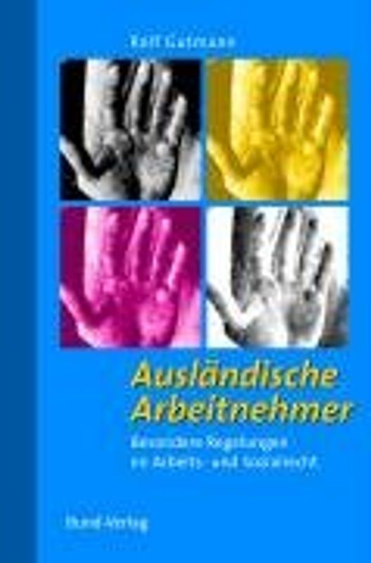 Ausländische Arbeitnehmer