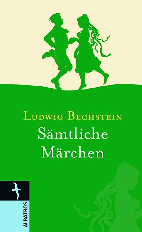 Ludwig Bechstein. Sämtliche Märchen