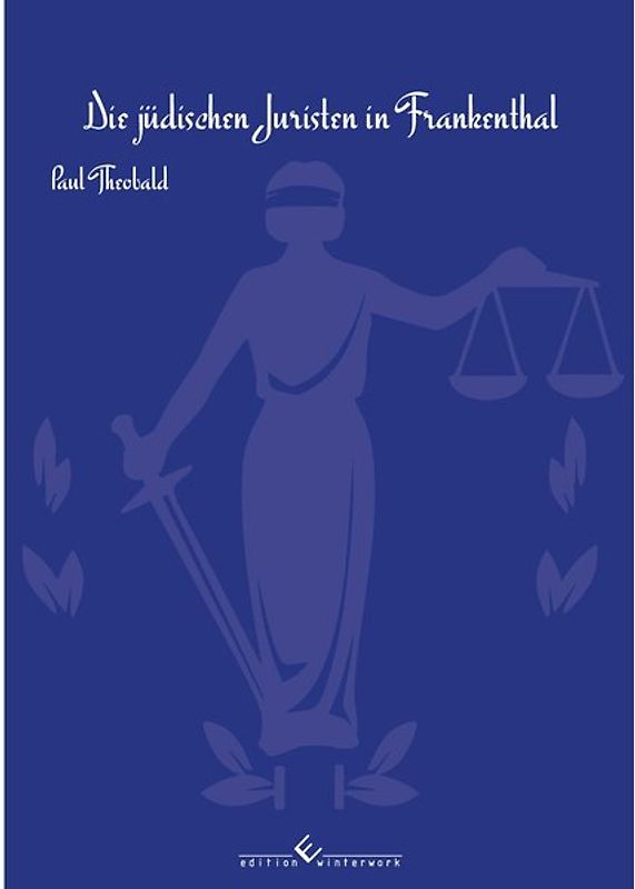 Die jüdischen Juristen in Frankenthal