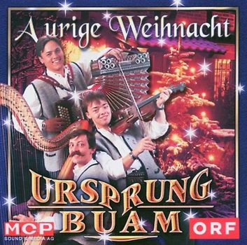 Ursprung Buam - A Urige Weihnacht