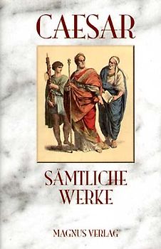 Cäsar - Sämtliche Werke