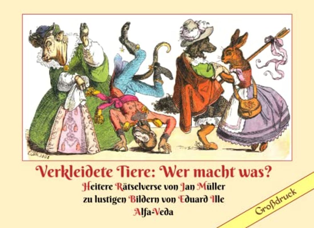 Verkleidete Tiere: Wer macht was?