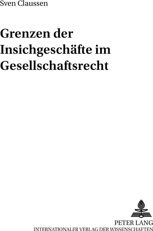 Grenzen der Insichgeschäfte im Gesellschaftsrecht