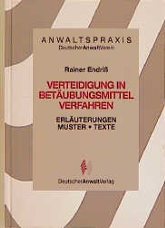 Verteidigung in Betäubungsmittelverfahren