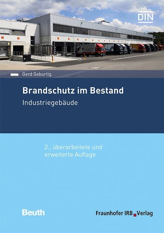 Brandschutz im Bestand. Industriegebäude