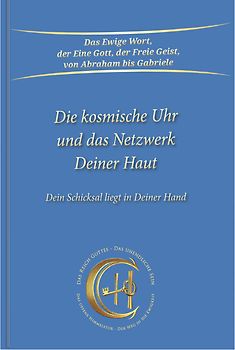 Die kosmische Uhr und das Netzwerk Deiner Haut.