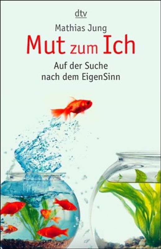 Mut zum Ich