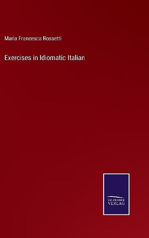 Exercises in Idiomatic Italian
