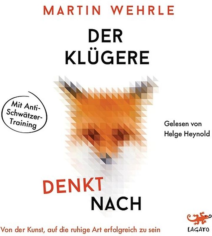 Der Klügere denkt nach