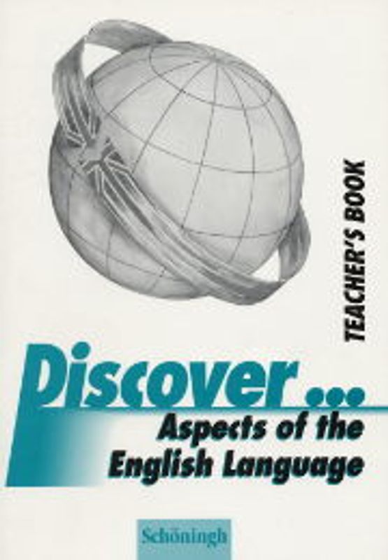 Discover...Topics for Advanced Learners / Aspects of the English Language. Teacher's Book