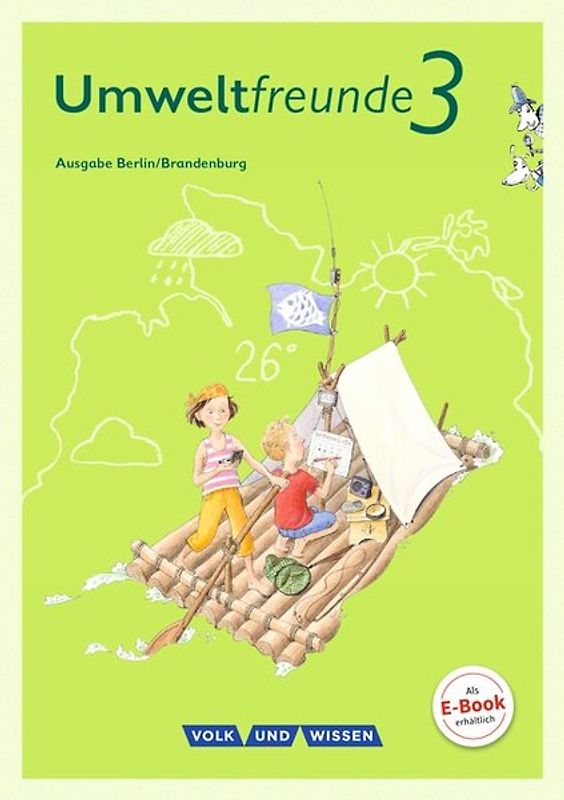 Umweltfreunde - Berlin/Brandenburg - Ausgabe 2016 - 3. Schuljahr