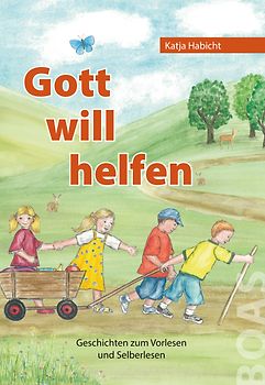 Gott will helfen