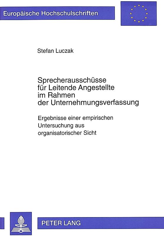 Sprecherausschüsse für Leitende Angestellte im Rahmen der Unternehmungsverfassung