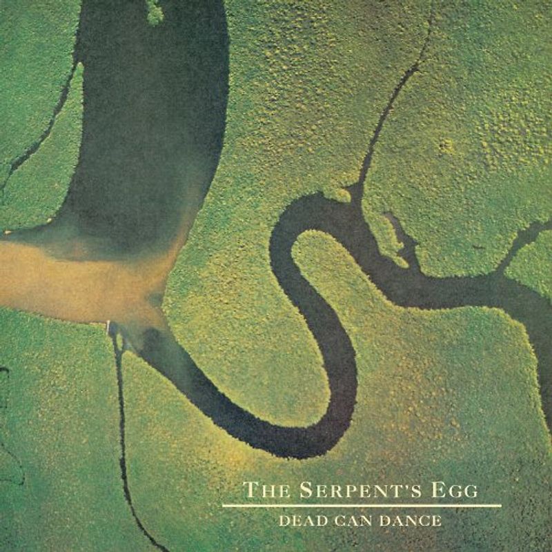Dead Can Dance - The Serpent'S Egg (Remastered)