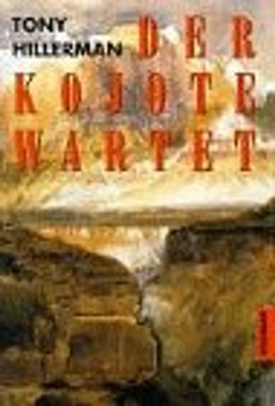 Der Kojote wartet. Roman