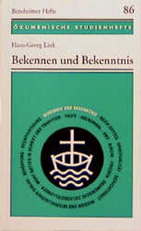 Bekennen und Bekenntnis