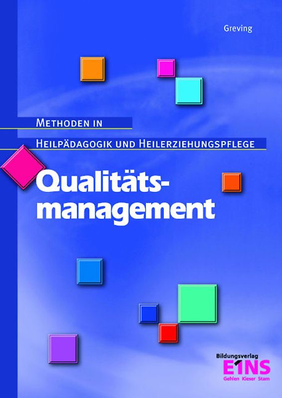 Methoden in Heilpädagogik und Heilerziehungspflege / Qualitätsmanagement