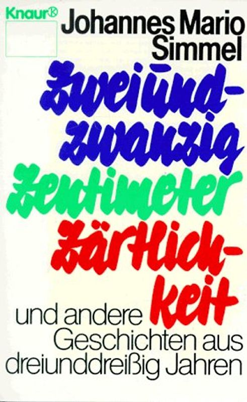 Zweiundzwanzig Zentimeter Zärtlichkeit