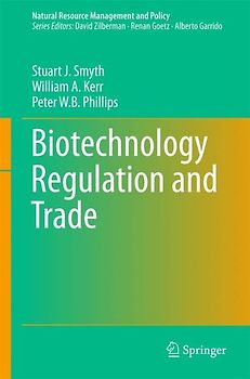 Biotechnology Regulation and Trade