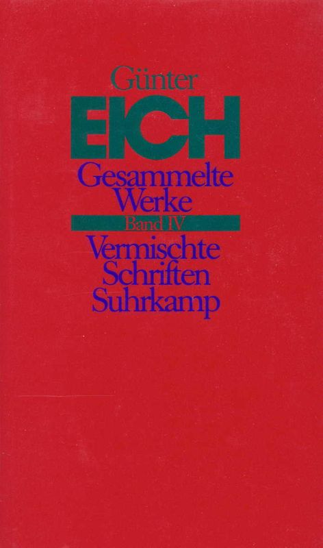 Gesammelte Werke in vier Bänden. Revidierte Ausgabe