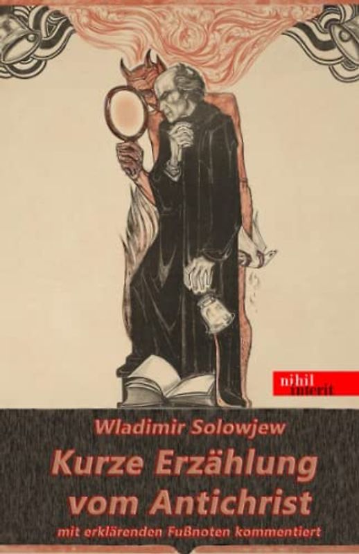 Kurze Erzählung vom Antichrist: mit erklärenden Fußnoten kommentiert