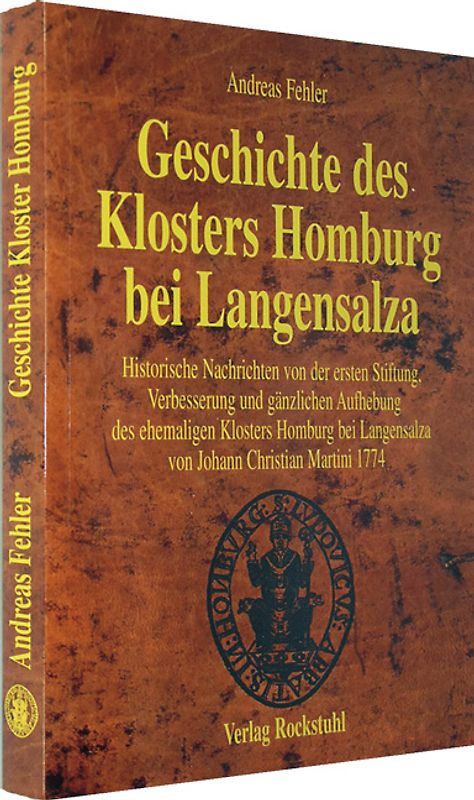Geschichte des Klosters Homburg bei Langensalza