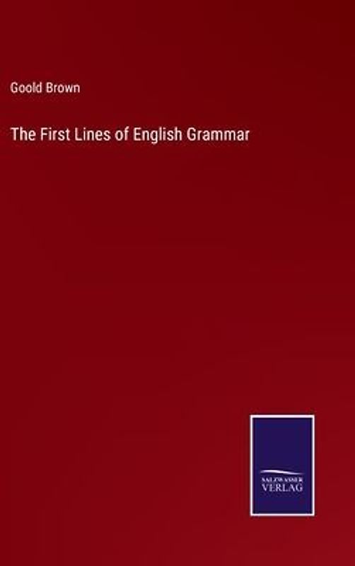 The First Lines of English Grammar