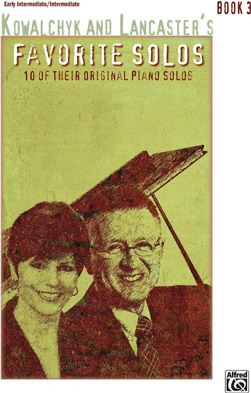 Kowalchyk and Lancaster's Favorite Solos, Book 3